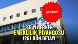Tam 3,5 Yıl Erken Emeklilik Piyangosu Açıklandı! Son 7 Yıl Kuralında 1.261 Gün Detayı Patladı