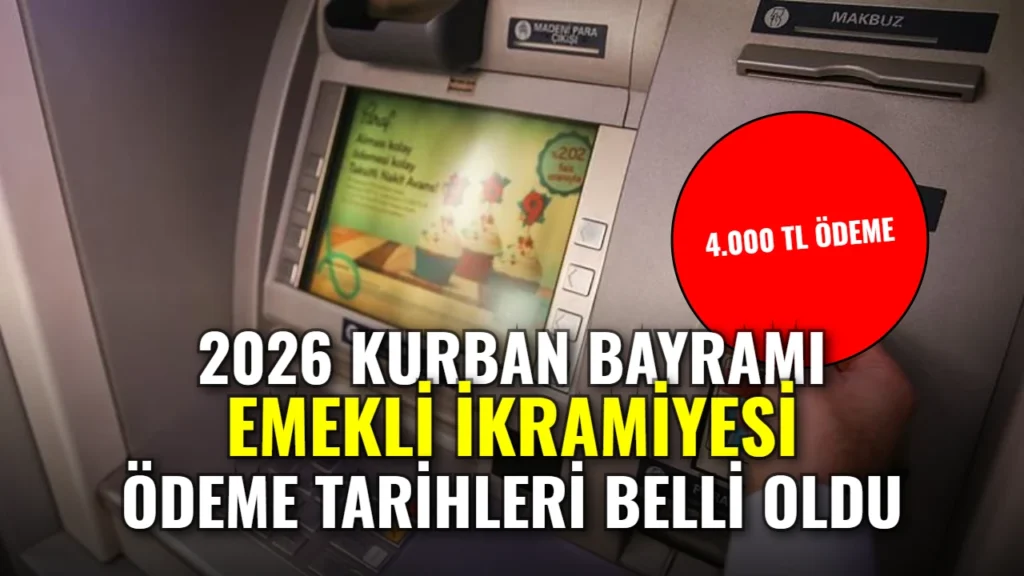 Emekliye Kurban Bayramı ikramiyesi müjdesi geldi! 2026 yılı ödeme takvimi ve miktarı değişti!